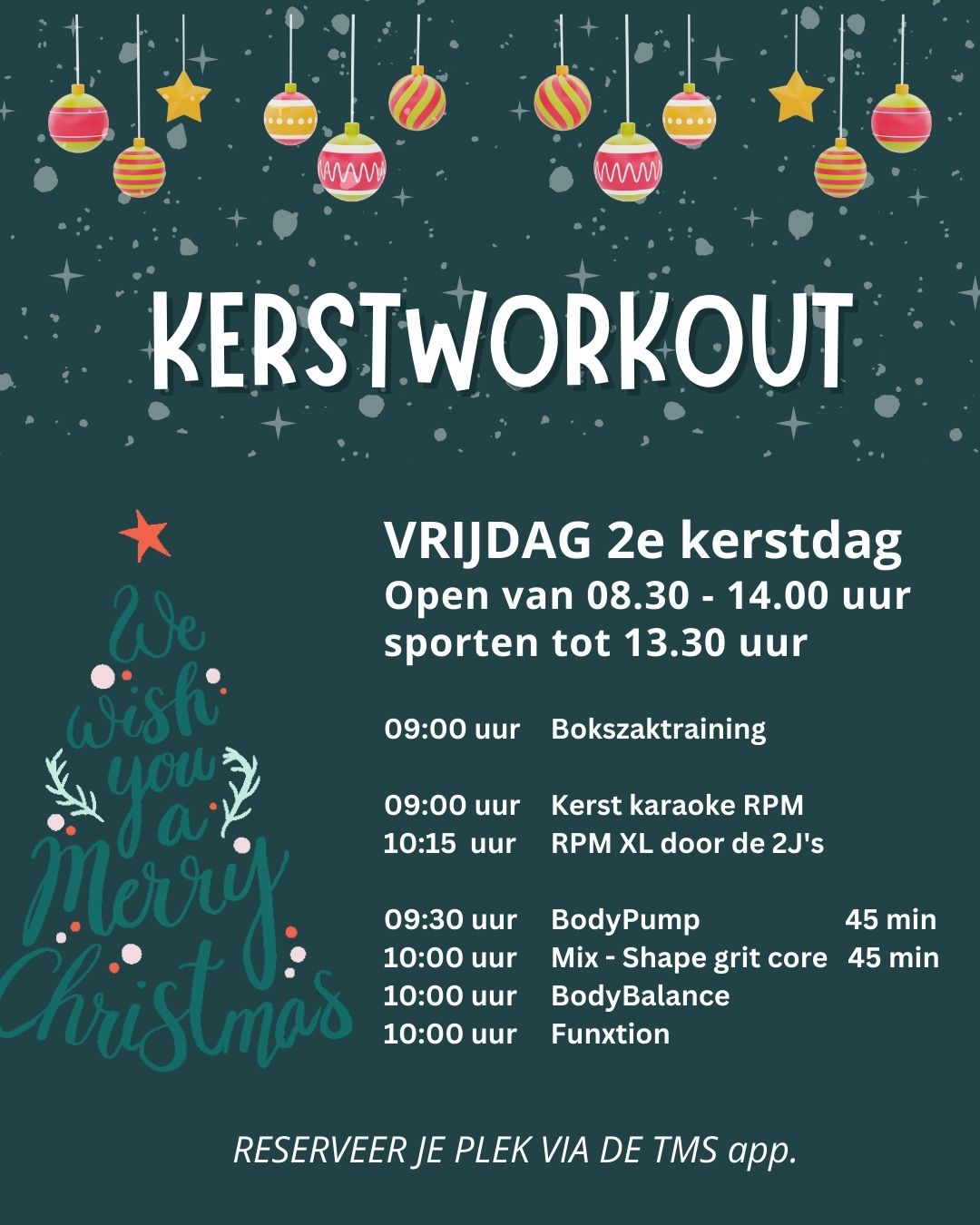 Openingtijden Kerstdagen & Kerstworkout